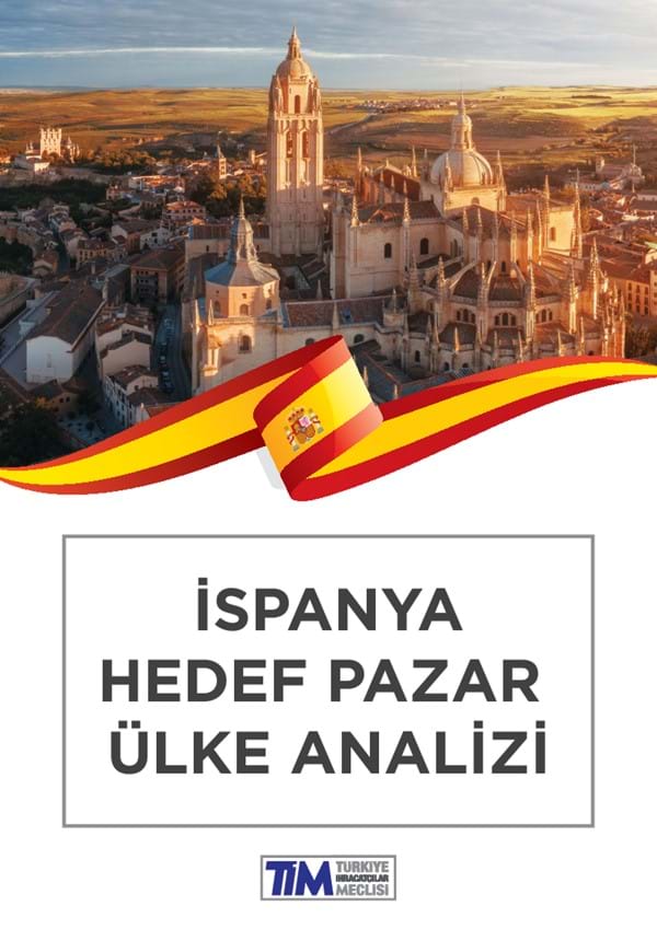 İspanya Hedef Pazar Ülke Analizi 